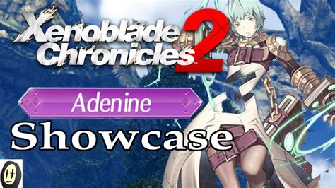 adenine best healer xenoblade chronicles.